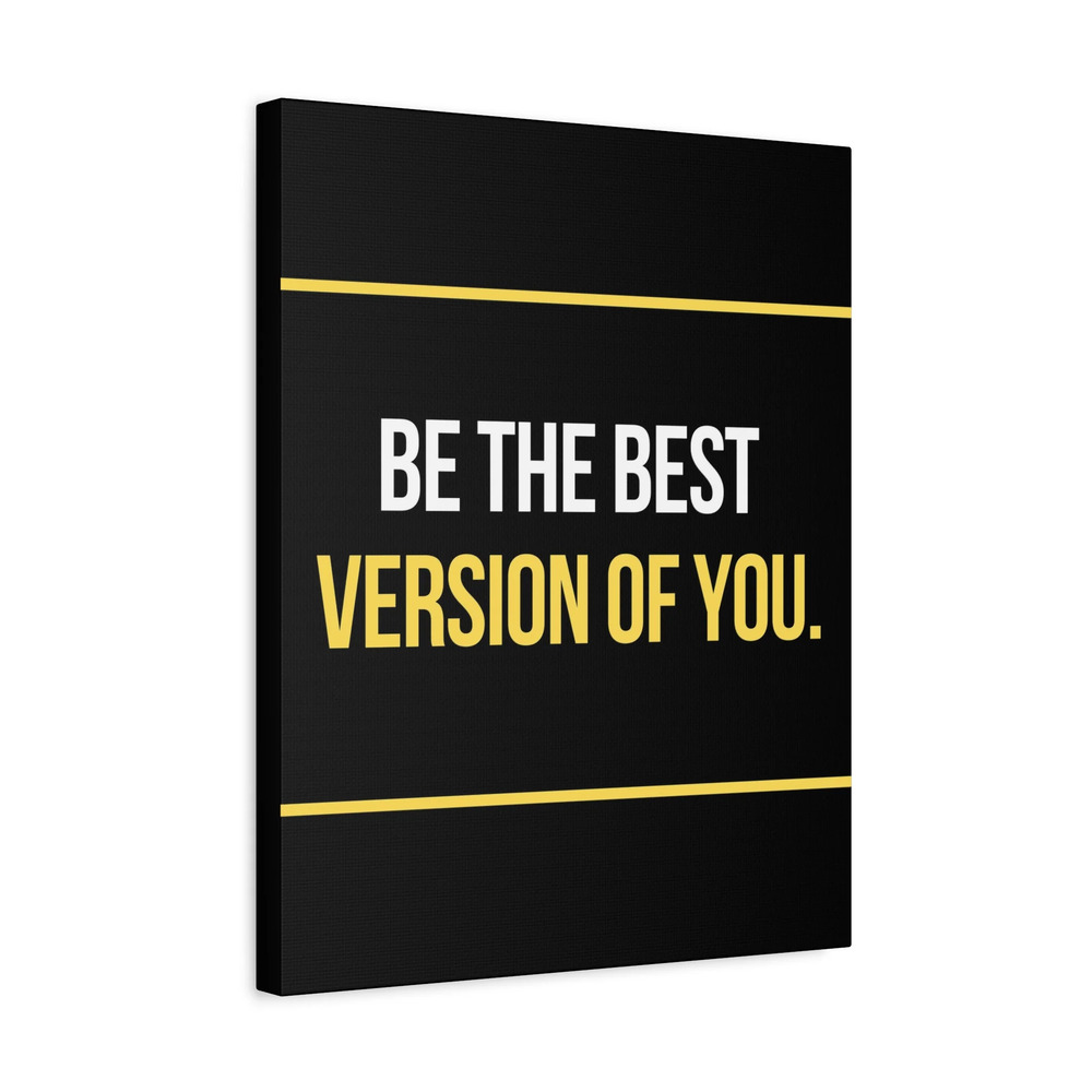 Inspirational Wall Art Be The Best Version Of You Motivation for Inspiring